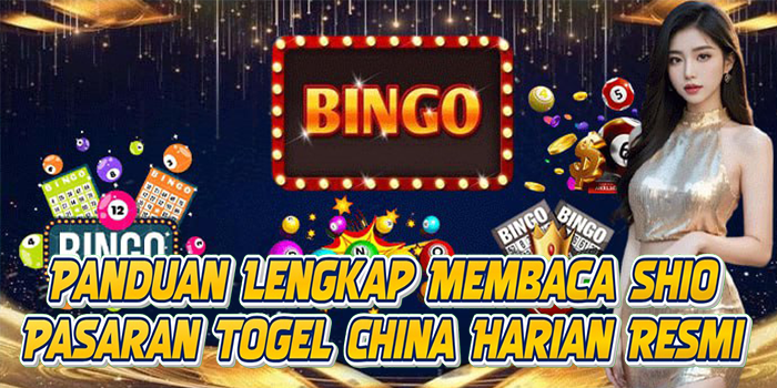 Panduan Lengkap Membaca Shio Pasaran Togel China Harian Resmi